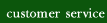 Customer Service